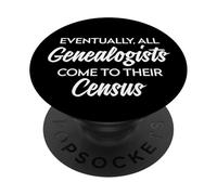 Genealogy Funny All Genealogists Come to Their Census Pun PopSockets Adhesive PopGrip