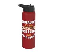 Genealogy It's Like Playing Hide and Seek with Dead People G Stainless Steel Insulated Water Bottle