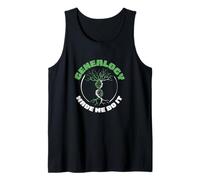 Genealogy Made Me Do It Funny Genealogist Kinship Researcher Tank Top