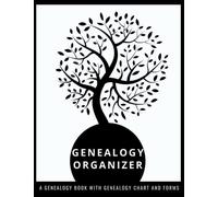 Genealogy Organizer: A Genealogy Book with Genealogy Chart and Forms | Genealogy organizer notebook | Family Tree Chartbook | Genealogy gifts for adults