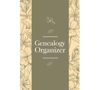 Genealogy organizer book: Notebook With Family Tree and Generation Tracking