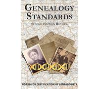 Genealogy Standards Second Edition Revised