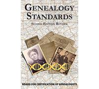 Genealogy Standards Second Edition Revised