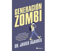 Generación zombi: Cómo solucionar el impacto que las pantallas están teniendo en el sueño, la educación y el bienestar de nuestros hijos (PENINSULA)