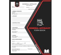 General Affidavit Form Book: Sworn Statements for Legal Declarations, Residency, Identity Verification & Notary Acknowledgment | 50 Forms