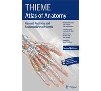 General Anatomy and Musculoskeletal System (THIEME Atlas of Anatomy)