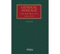 General Average: Law and Practice (Lloyd's Shipping Law Library)