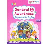 General Awareness C - Environmental Studies: EVS Book C | Ages 5+ | General Awareness Book | Kindergarten EVS Workbook | Jumping Minds Series Pre-School Books (Jumping Minds Pre-School Books)