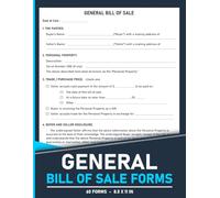 General Bill of Sale Forms: Legal Contract to Transfer Ownership of Property | 120 Pages.
