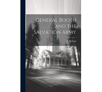 General Booth and the Salvation Army