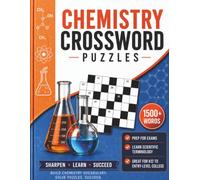 General Chemistry: Crossword Puzzles (Learning Through Puzzles)