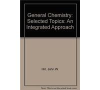 General Chemistry: Selected Topics