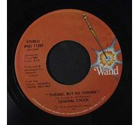 GENERAL CROOK - thanks but no thanks / i'm satisfied 45 rpm single