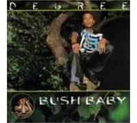 General Degree - Bush Baby