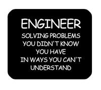 General DIY Funny Engineer Quotes Saying Mouse Pad, Engineer Solve Problems You did Know Non-Slip Rubber Mousepad Gaming Mouse Pad Mat