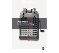 General Economic History (Routledge Classics)