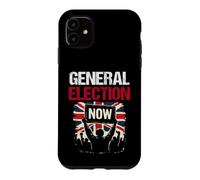 General Election Now Patriotic British Democracy UK Case for iPhone 11