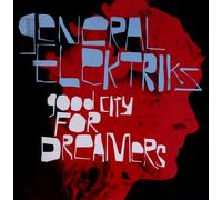 General Elektriks - Good City For Dreamers [Vinyl LP] [VINYL]