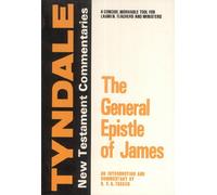 General Epistle of James (Tyndale Bible Commentaries)