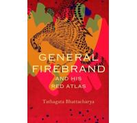 General Firebrand and His Red Atlas