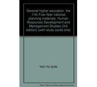 General higher education. the 11th Five-Year national planning materials: Human Resources Development and Management Studies (3rd edition) (with study cards one)
