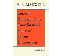 General Homogeneous Co-ordinates in Space of Three Dimensions
