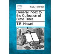 General Index to the Collection of State Trials