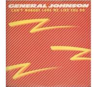 General Johnson - Can't Nobody Love Me Like You Do