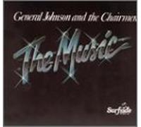 General Johnson & Chairmen of - Music