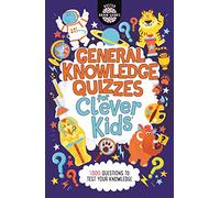 General Knowledge Quizzes for Clever Kids (R): (Buster Brain Games)