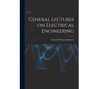General Lectures on Electrical Engineering