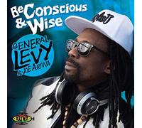 General Levy & Joe Ariwa - Be Concious And Wise [VINYL]