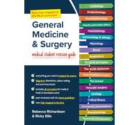 General Medicine and Surgery, MLA edition: Medical Student Revision Guide