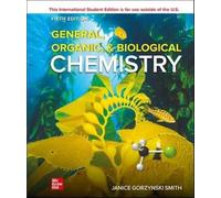General Organic & Biological Chemistry ISE (ISE HED WCB CHEMISTRY)