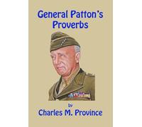 General Patton's Proverbs