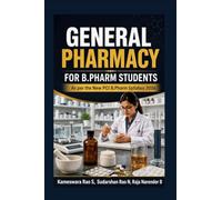 General Pharmacy for B.Pharm Students: As per the New PCI B.Pharm Syllabus 2026