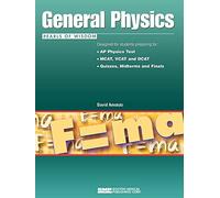 General Physics: Pearls of Wisdom