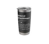 General Practitioner Funny Dictionary Definition Stainless Steel Insulated Tumbler