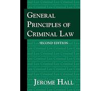 General Principles of Criminal Law. Second Edition.