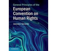General Principles of the European Convention on Human Rights
