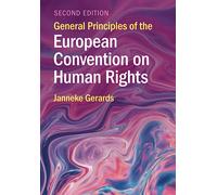 General Principles of the European Convention on Human Rights