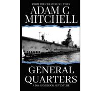 General Quarters: A WW II D66 GAMEBOOK ADVENTURE