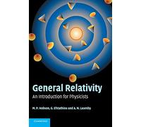 General Relativity: An Introduction for Physicists