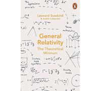 General Relativity: The Theoretical Minimum