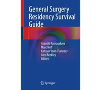 General Surgery Residency Survival Guide