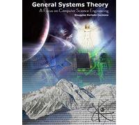 General Systems Theory A focus on computer science engineering