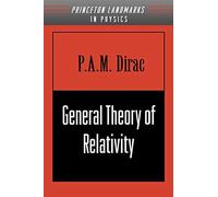 General Theory of Relativity (Physics Notes) – Princeton University Press