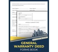 General Warranty Deed Forms Book: Real Estate Property Transfer Form | General Warranty Deed Forms for Property Sales & Title Transfer