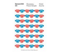 [[General Will 2.0]] [By: Azuma, Hiroki] [November, 2014]