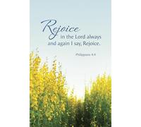 General Worship Bulletin: Rejoice (Package of 100): Philippians 4:4 (Kjv)